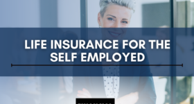 life insurance for the self employed